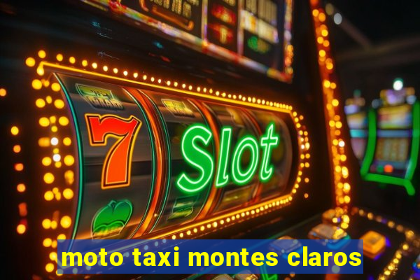 moto taxi montes claros